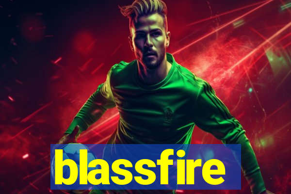 blassfire