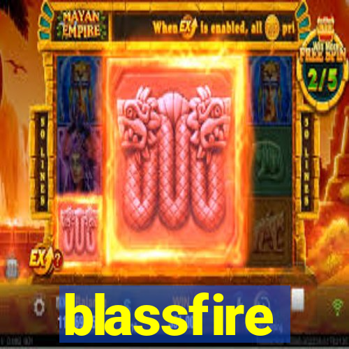 blassfire