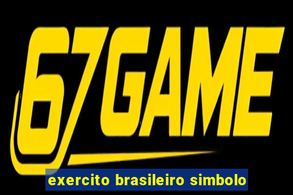 exercito brasileiro simbolo