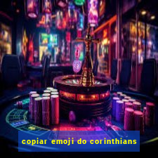 copiar emoji do corinthians