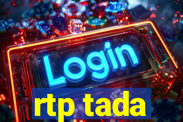 rtp tada