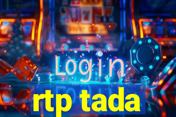 rtp tada