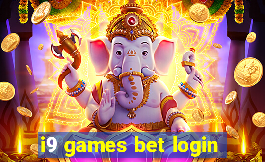 i9 games bet login