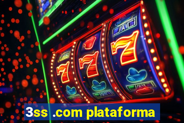 3ss .com plataforma