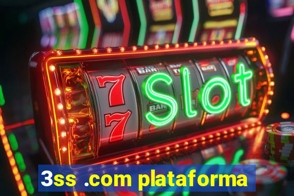 3ss .com plataforma