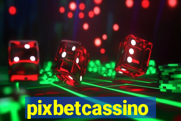 pixbetcassino