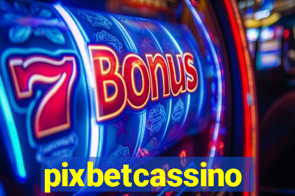 pixbetcassino