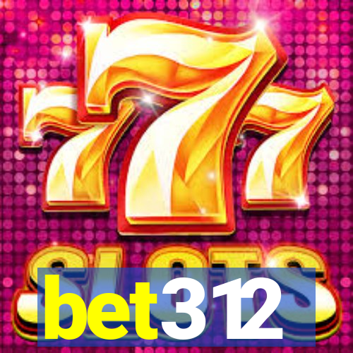 bet312