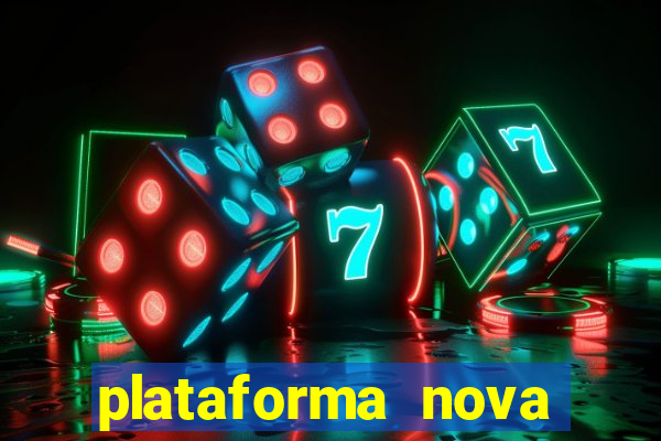 plataforma nova pagando bet