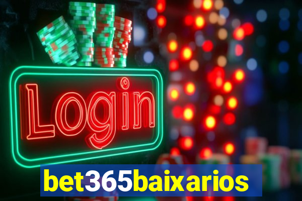 bet365baixarios