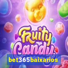 bet365baixarios