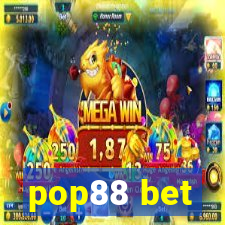 pop88 bet