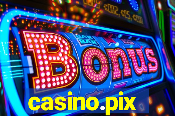 casino.pix