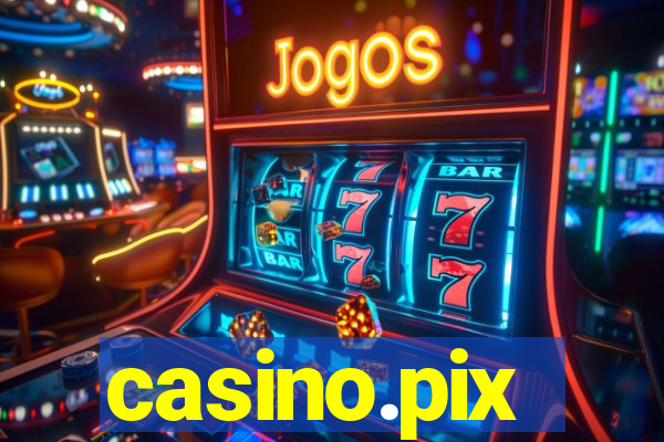 casino.pix