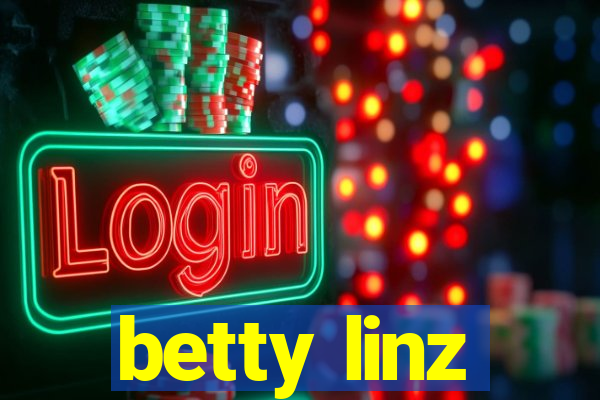 betty linz