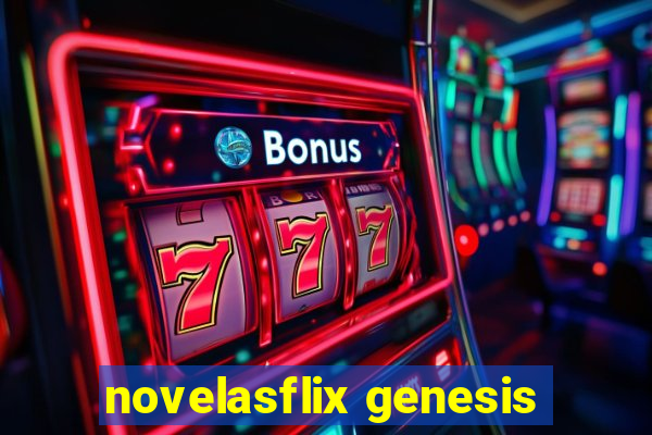 novelasflix genesis