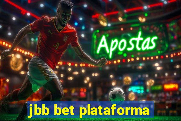 jbb bet plataforma