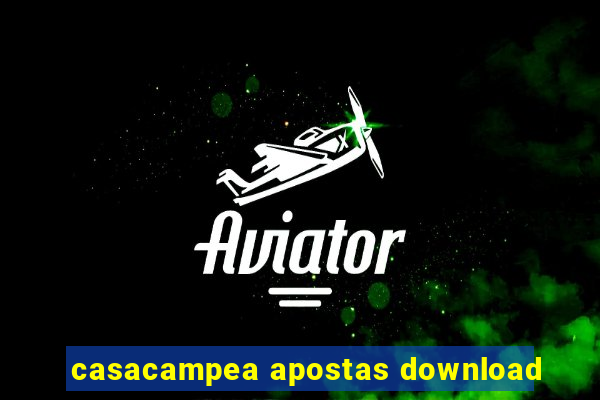 casacampea apostas download