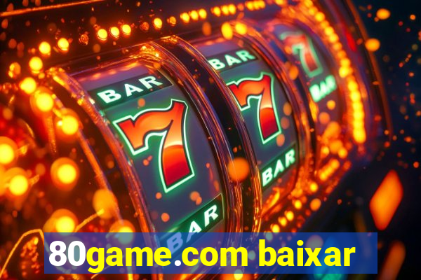 80game.com baixar