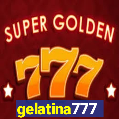 gelatina777