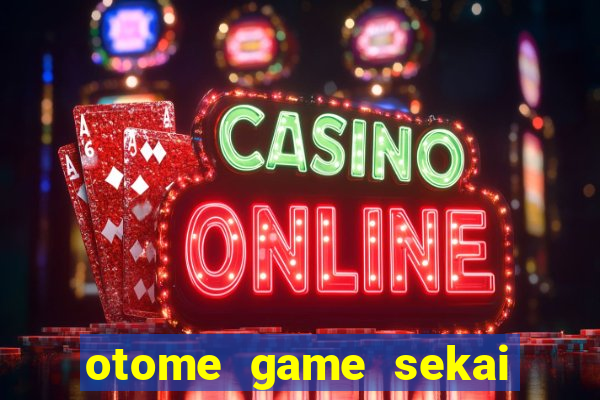 otome game sekai dublado 2 temporada