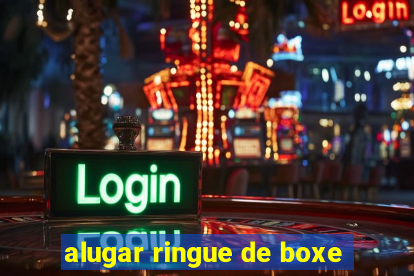 alugar ringue de boxe