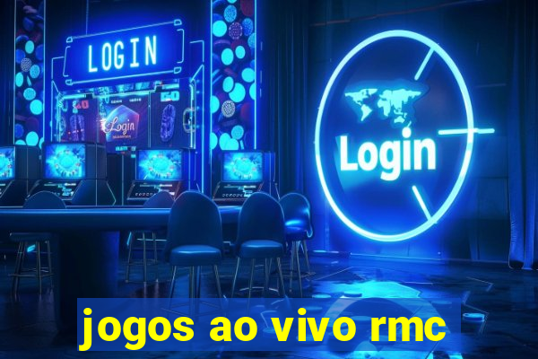 jogos ao vivo rmc