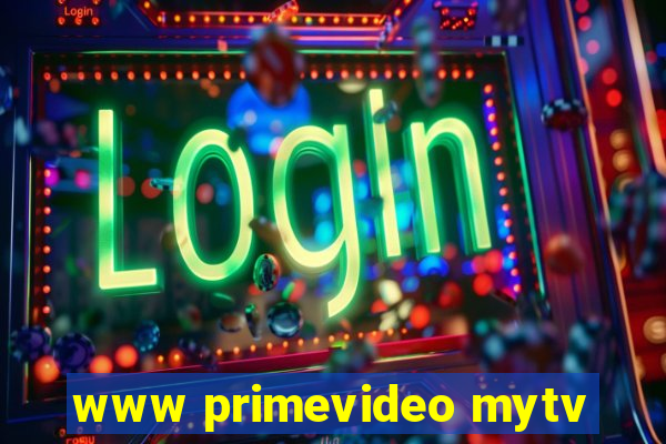 www primevideo mytv