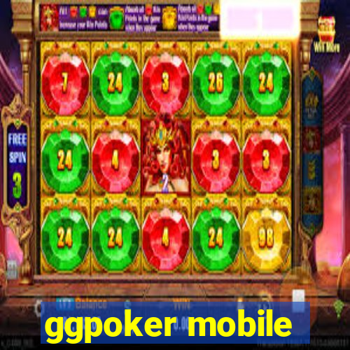 ggpoker mobile