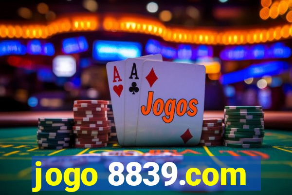 jogo 8839.com