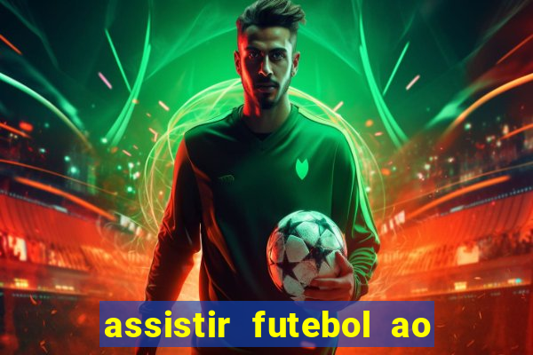 assistir futebol ao vivo multimarcas