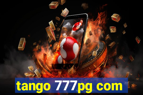 tango 777pg com