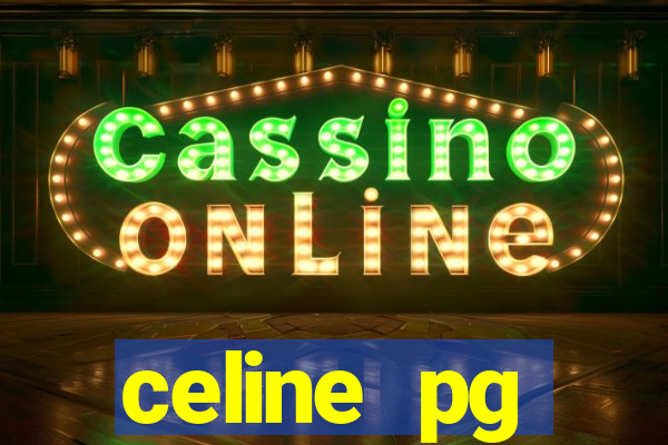 celine pg plataforma de jogos