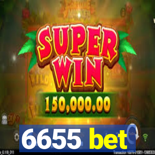 6655 bet