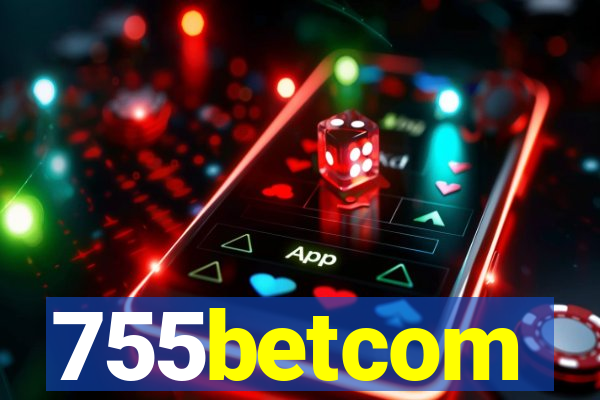 755betcom