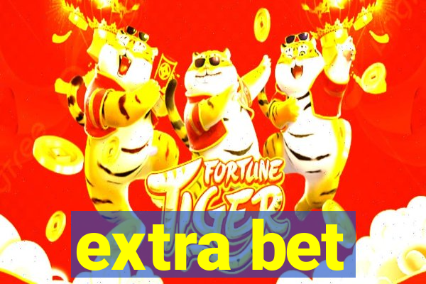 extra bet