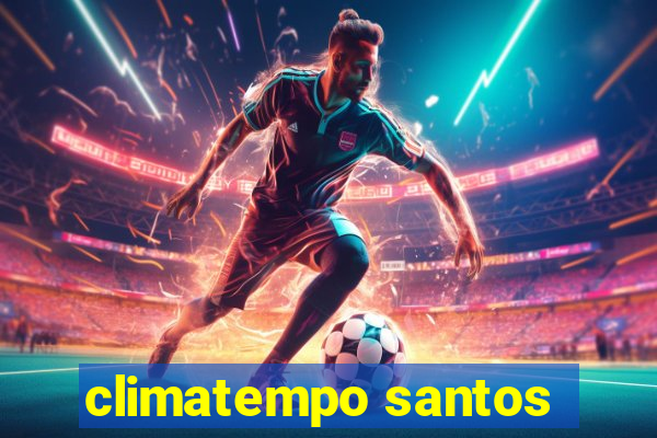 climatempo santos