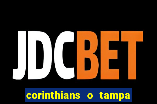 corinthians o tampa da bola