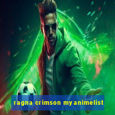 ragna crimson myanimelist