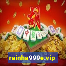 rainha999e.vip