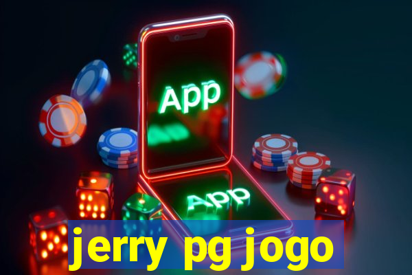 jerry pg jogo