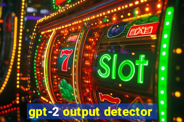 gpt-2 output detector