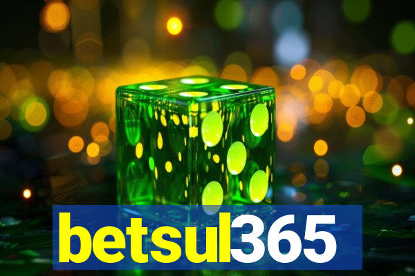 betsul365