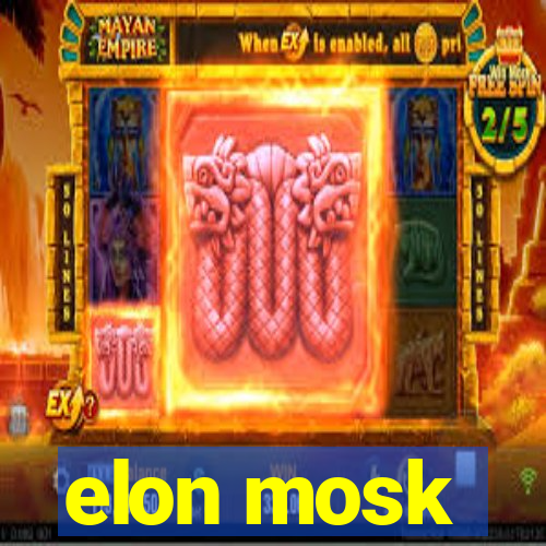 elon mosk