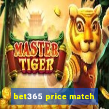 bet365 price match