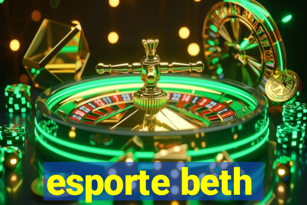 esporte beth