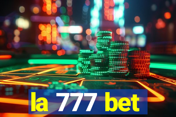 la 777 bet