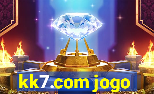 kk7.com jogo