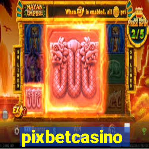 pixbetcasino