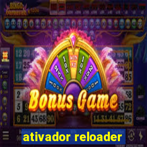 ativador reloader